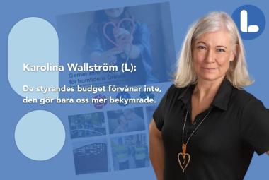 Kommunalråd Karolina Wallström (L)