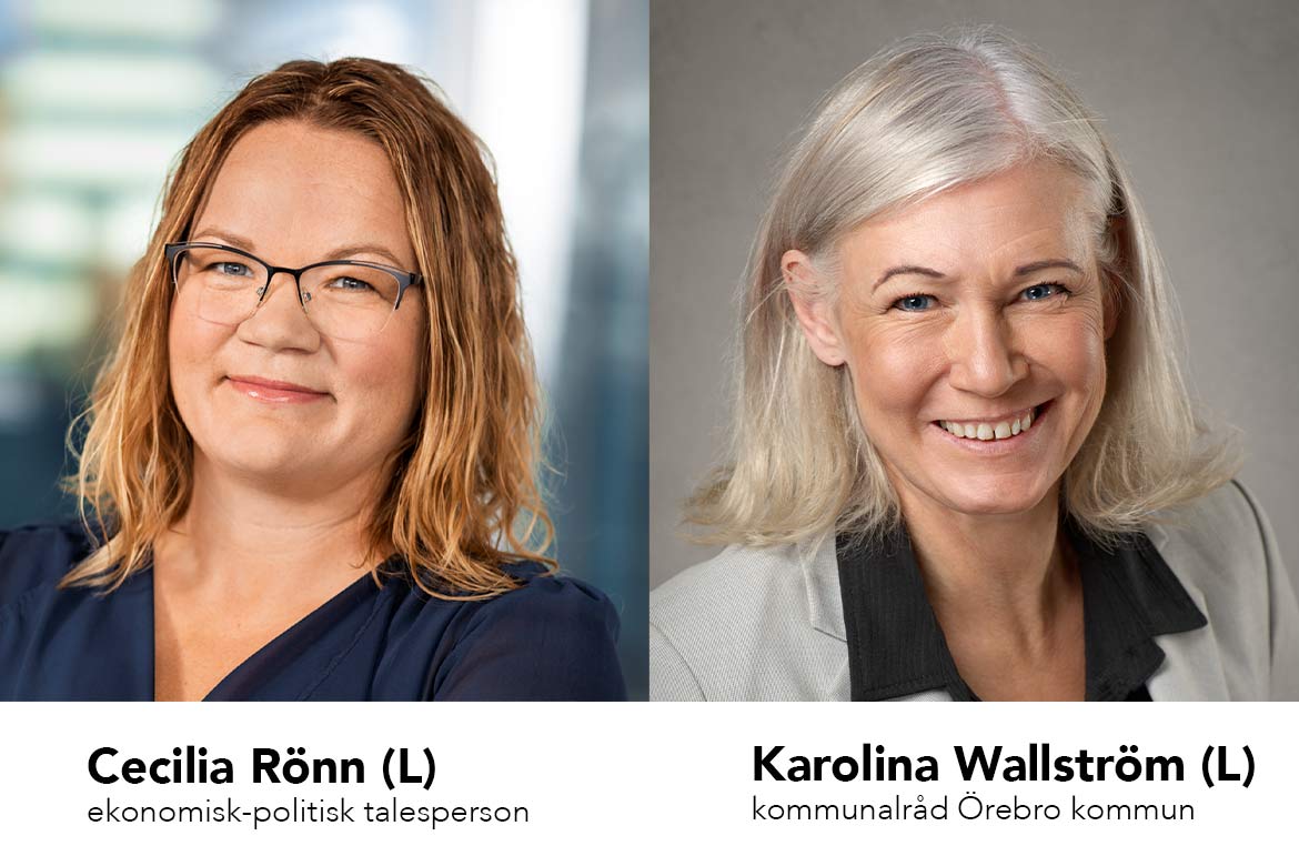 Cecilia Rönn (L) ekonomisk-politisk talesperson Karolina Wallström (L) kommunalråd, Örebro kommun