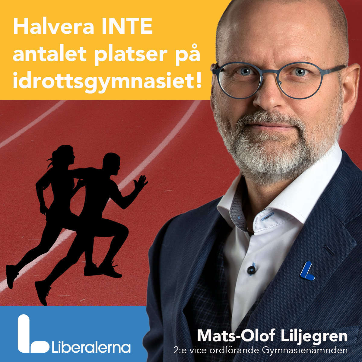 Mats-Olof Liljegren, Liberalerna kommun 2:e vice ordförande Gymnasienämnden